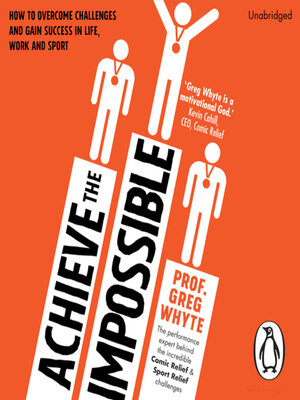 cover image of Achieve the Impossible